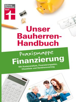 cover image of Bauherren-Praxismappe für Ihre Eigenheimfinanzierung